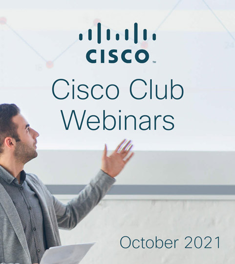 Cisco Club Webinars - October 2021